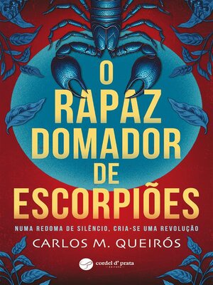 cover image of O rapaz domador de escorpiões